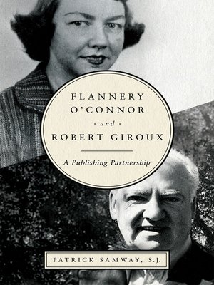 cover image of Flannery O'Connor and Robert Giroux